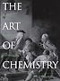 The Art of Chemistry: Myths, Medicines, and Materials
