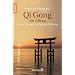 Qi Gong im Alltag: Kleine �bungen mit gro�er Wirkung