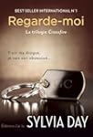 Regarde-moi: Trilogie Crossfire - Tome 2