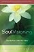Books : Soul Visioning: Clear the Past, Create Your Future