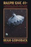 Ralph 124C 41+: A Romance of the Year 2660 (Bison Frontiers of Imagination)