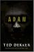 Adam by Ted Dekker