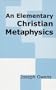 An Elementary Christian Metaphysics