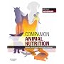 Companion Animal Nutrition: A Manual for Veterinary Nurses and Technicians