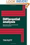 Differential Analysis: Differentiation, Differential Equations and Differential Inequalities
