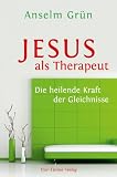 Produkt-Bild: Jesus als Therapeut: Die heilende Kraft der Gleichnisse