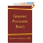 Geriatric Psychiatry Basics (Norton Professional Books) by Kenneth Sakauye