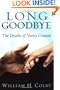 Long Goodbye: The Deaths of Nancy Cruzan