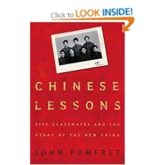 Chinese Lessons: Five Classmates and the Story of the New China