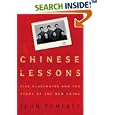 Chinese Lessons: Five Classmates and the Story of the New China by John Pomfret