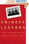 Chinese Lessons: Five Classmates and the Story of the New China