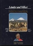 Produkt-Bild: L&auml;nder und V&ouml;lker S&uuml;damerika, S&uuml;damerika. Brasilien, Kolumbien, Peru, Ecuador, Bolivien, Paraguay, Chile, Argentinien, Uruguay von Sybille A. Illfeld und Eberhard Riech , das Beste Gro&szlig;band, 152 Seiten, Bilder