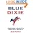 Blue Dixie: Awakening the South's Democratic Majority