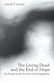 The Living Dead and the End of Hope