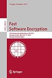 Fast software encryption : 22nd International Workshop, FSE 2015, Istanbul, Turkey, March 8-11, 2015 : revised selected papers