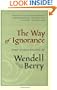 The Way of Ignorance: And Other Essays