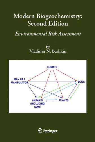 Modern Biogeochemistry: Environmental Risk Assessment