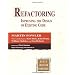 Refactoring: Improving the Design of Existing Code