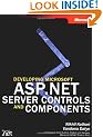 Developing Microsoft� ASP.NET Server Controls and Components (Pro-Developer)