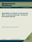 What Matters to Patients and Physicians When Considering Biologic Therapy for Rheumatoid Arthritis (Postgraduate Medicine)