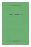 The City in South Asia : pre-modern and modern