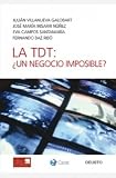 La TDT, ¿un negocio imposible?