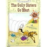 The Golly Sisters Go West: Betsy Byars