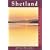 Shetland: Island Guide (Colin Baxter island guides)