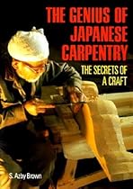 Genius of Japanese Carpentry: The Secrets of a Craft Genius of Japanese Carpentry: The Secrets of a Craft