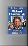 Richard Chamberlain : an actor's life