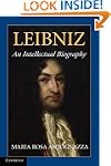 Leibniz: An Intellectual Biography