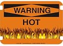 10 x 14 Photo Realistic Warning Signs- Hot