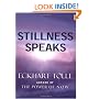 Stillness Speaks