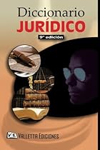 Diccionario Juridico: Law Dictionary Spanish Edition Diccionario Juridico: Law Dictionary Spanish Edition
