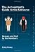 The Accountant's Guide to the Universe: Heaven and Hell by the Numbers
