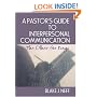 A Pastor's Guide to Interpersonal Communication: The Other Six Days (Haworth Series in Chaplaincy)