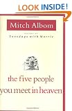 The Five People You Meet In Heaven