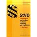 StVO Kommentar zur Stra�enverkehrs-Odnung mit VwV-StVO