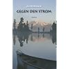 Gegen den Strom