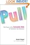 Pull: The Power of the Semantic Web to Transform Your Business