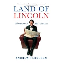 Land Of Lincoln: Adventures in Abe's America
