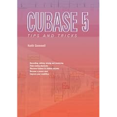 Cubase 5: Tips and Tricks