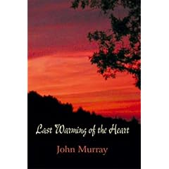 Last Warming of the Heart