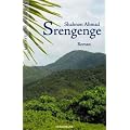 Srengenge: Roman aus Malaysia
