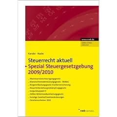 NWB Steuerrecht aktuell: Steuerrecht aktuell Spezial Steuergesetzgebung 2009/10