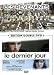 Les revenants / Le dernier jour