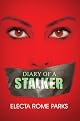 Diary of a Stalker