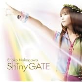 Shiny GATE(DVD付)