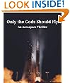 Only the Gods Should Fly