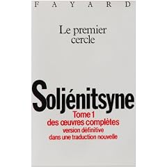 Oeuvres compl�tes, tome 1 : Le Premier Cercle